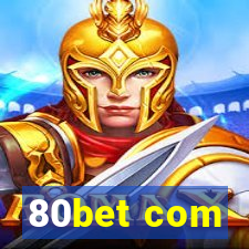 80bet com